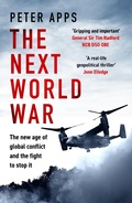 Cover: The Next World War: The new age of global conflict and the fight to stop it - Wildfire