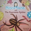 Cover: Olivia-Jane and The Enormous Spider - Twenty Two Twenty Five Publishing