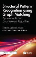 Cover: Structural Pattern Recognition using Graph Matching - Chapman & Hall/CRC