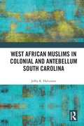 Bild: West African Muslims in Colonial and Antebellum South Carolina - Routledge