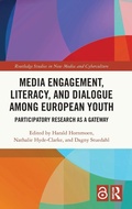 Cover: Media Engagement, Literacy, and Dialogue among European Youth - Routledge