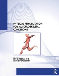 Abbildung von: Physical Rehabilitation for Musculoskeletal Conditions - Routledge