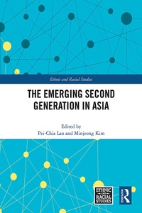 Enlarge image Cover: The Emerging Second Generation in Asia - Routledge
