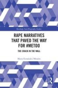Abbildung von: Rape Narratives that Paved the Way for #MeToo - Routledge