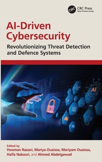 Enlarge image Cover: AI-Driven Cybersecurity - CRC Press