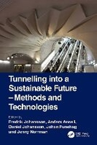 Abbildung von: Tunnelling into a Sustainable Future - Methods and Technologies - CRC Press
