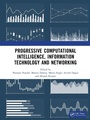 Cover: Progressive Computational Intelligence, Information Technology and Networking - CRC Press