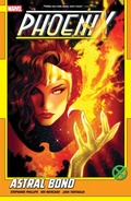 Cover: Phoenix Vol. 3: Astral Bond - Marvel Comics