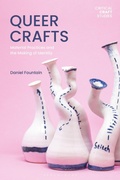 Cover: Queer Crafts - Bloomsbury Visual Arts
