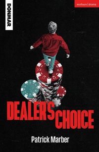 Enlarge image Cover: Dealer's Choice - Methuen Drama