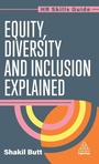 Cover: Equity, Diversity and Inclusion Explained - Kogan Page Ltd