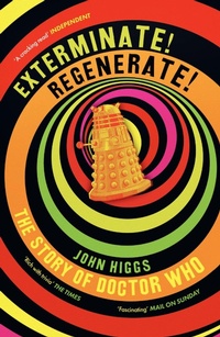 Enlarge image Cover: Exterminate/Regenerate - Weidenfeld & Nicolson
