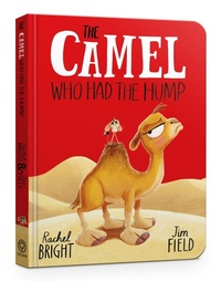 Bild vergrößern Bild: The Camel Who Had The Hump Board Book - Orchard Books