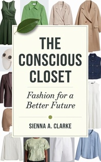 Abbildung von: The Conscious Closet - eBookIt.com