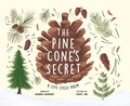 Cover: The Pine Cone's Secret - Sourcebooks Explore