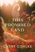 Cover: This Promised Land - Tyndale Fiction