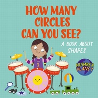 Enlarge image Cover: Number Planet: How Many Circles Can You See? - Wayland