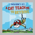 Cover: I Wouldn't Let a Cat Teach me to Skydive - Wayland