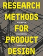 Cover: Research Methods for Product Design, second edition - Laurence King Publishing