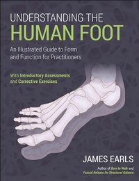 Abbildung von: Understanding the Human Foot - Human Kinetics Publishers