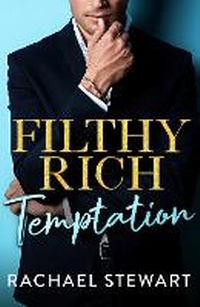 Enlarge image Cover: Filthy Rich Temptation - Boldwood Books Ltd