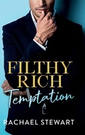 Cover: Filthy Rich Temptation - Boldwood Books Ltd