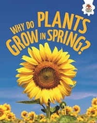 Enlarge image Cover: Young Science Seekers: Why Do Plants Grow in Spring? - Hungry Tomato Ltd