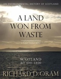 Cover: A Land Won from Waste - Polygon An Imprint of Birlinn Limited