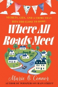 Enlarge image Cover: Where All Roads Meet - Poolbeg Press Ltd