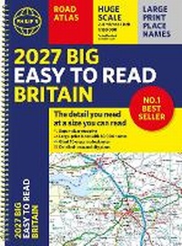Abbildung von: 2027 Philip's Big Easy to Read Road Atlas of Britain (A3 Spiral) - Philip's