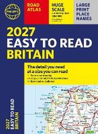 Abbildung von: Philip's 2027 Easy to Read Road Atlas of Britain (A4 Paperback) - Philip's
