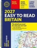 Cover: Philip's 2027 Easy to Read Road Atlas of Britain (A4 Spiral) - Philip's