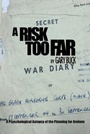 Cover: A Risk Too Far - Howgate Publishing Limited