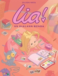 Enlarge image Cover: Lia! 1 : An Dialann Runda 2025 - Dalen (Llyfrau) Cyf