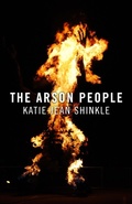 Cover: The Arson People - Dzanc Books