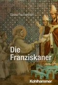 Cover: Die Franziskaner - Kohlhammer
