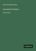 Cover: Armenische Studien - Antigonos Verlag