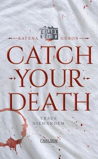 Enlarge image Cover: Catch Your Death - Carlsen