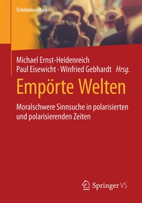 Abbildung von: Empörte Welten - Springer VS