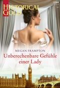 Cover: Unberechenbare Gef&uuml;hle einer Lady - CORA Verlag