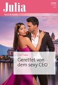 Cover: Gerettet von dem sexy CEO - CORA Verlag