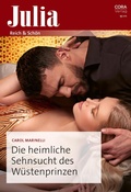 Cover: Die heimliche Sehnsucht des W&uuml;stenprinzen - CORA Verlag
