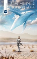 Cover: Der Himmel wird zur See - Eridanus Verlag