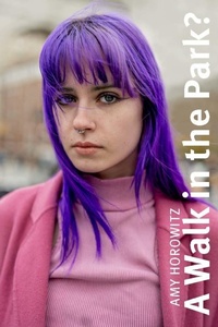 Enlarge image Cover: Amy Horowitz: A Walk in the Park? - Schilt Publishing b.v.