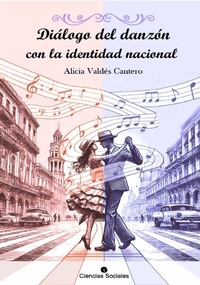 Abbildung von: Diálogo del danzón con la identidad nacional - RUTH