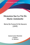 Bild: Memoires Sur La Vie De Marie-Antoinette - Kessinger Publishing