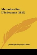 Cover: Memoires Sur L'Indoustan (1822) - Kessinger Publishing
