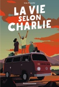 Cover: La vie selon Charlie - Bayard Jeunesse
