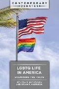 Cover: LGBTQ Life in America - Bloomsbury Academic USA