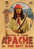 Cover: The Best Man (An Apache / Cuchillo Oro Western #13) - Piccadilly